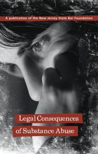 Legal Consequences of Substance Abuse (Download Only)