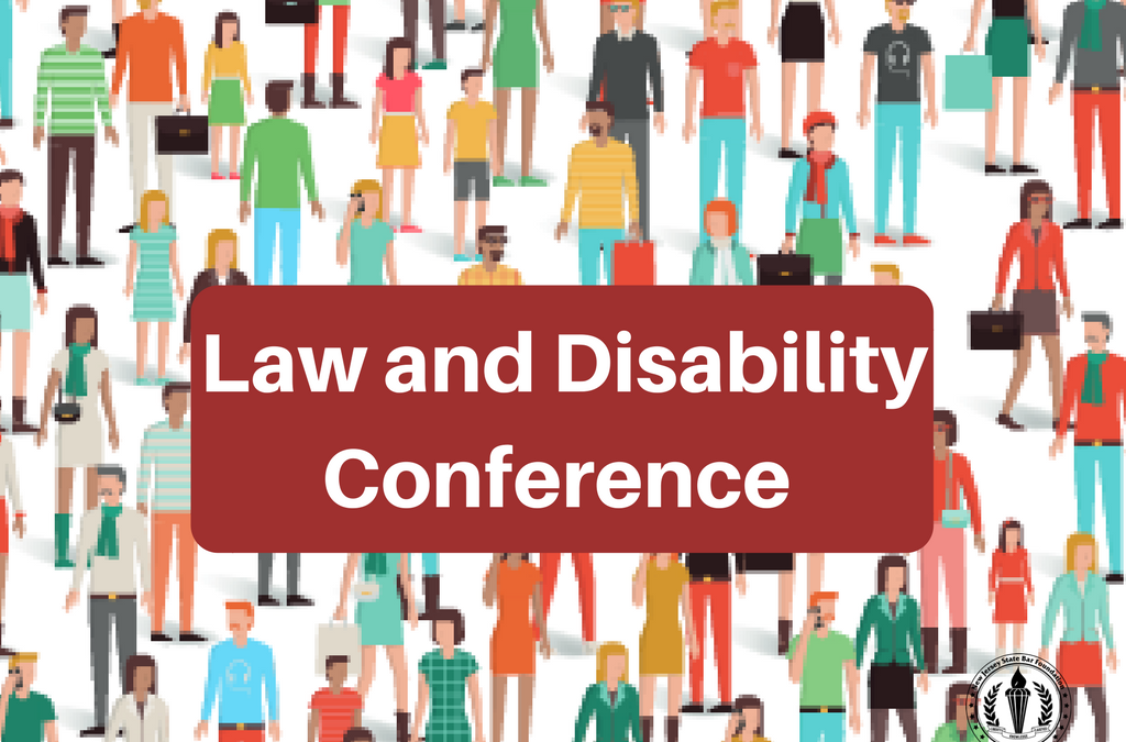 FREE Conference that Explores the Legal Issues Faced by Those Living with a Disability