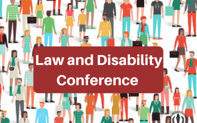 FREE Conference that Explores the Legal Issues Faced by Those Living with a Disability