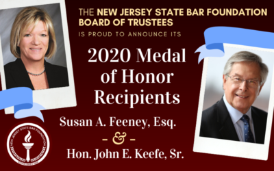 NJSBF Announces Susan A. Feeney and Judge John E. Keefe Sr. as Its 2020 Medal of Honor Recipients