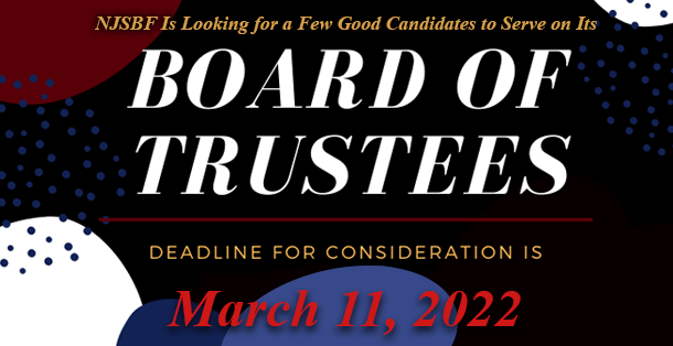 NJSBF Seeking Candidates for Its Board of Trustees