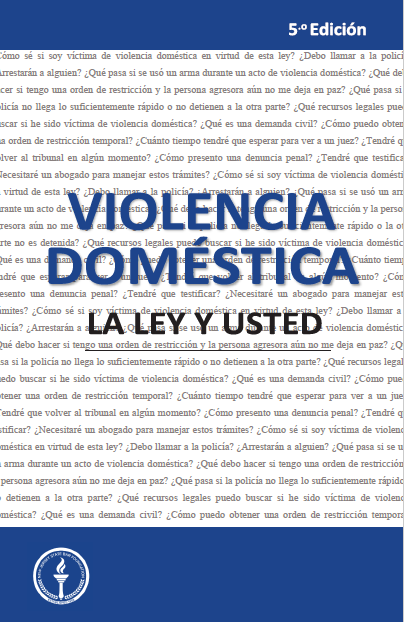 Domestic Violence: The Law and You – Spanish