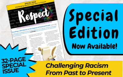 Special Respect Issue Devoted to Institutional Racism Now Available