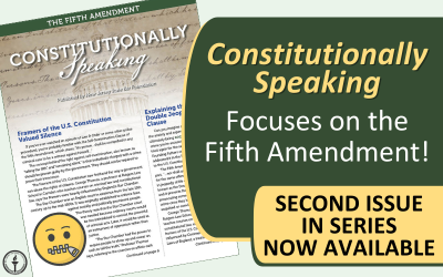 Constitutionally Speaking Series Tackles Fifth Amendment